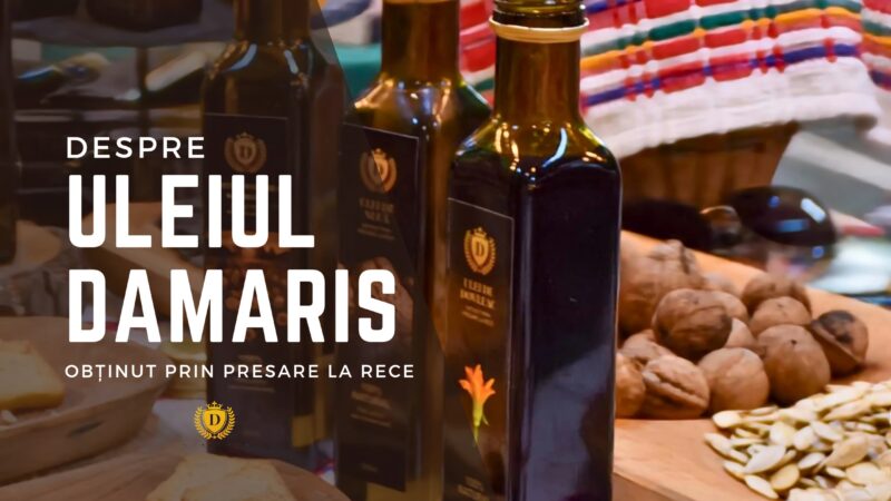 Despre Uleiul Damaris obținut prin Presare la Rece