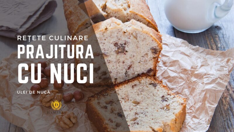 Prăjitură cu Nuci și Ulei de Nucă